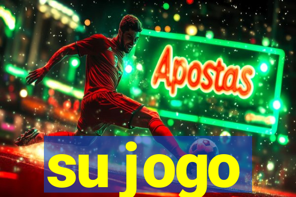 su jogo